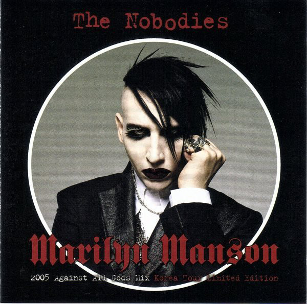 Marilyn Manson –  The Nobodies (Limited Edition)